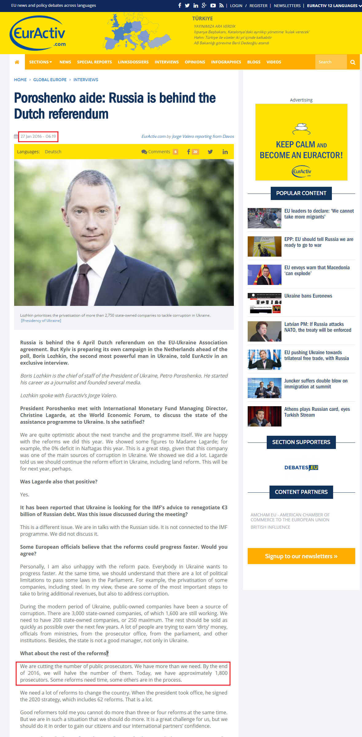 http://www.euractiv.com/sections/global-europe/poroshenko-aide-russia-behind-dutch-referendum-321331