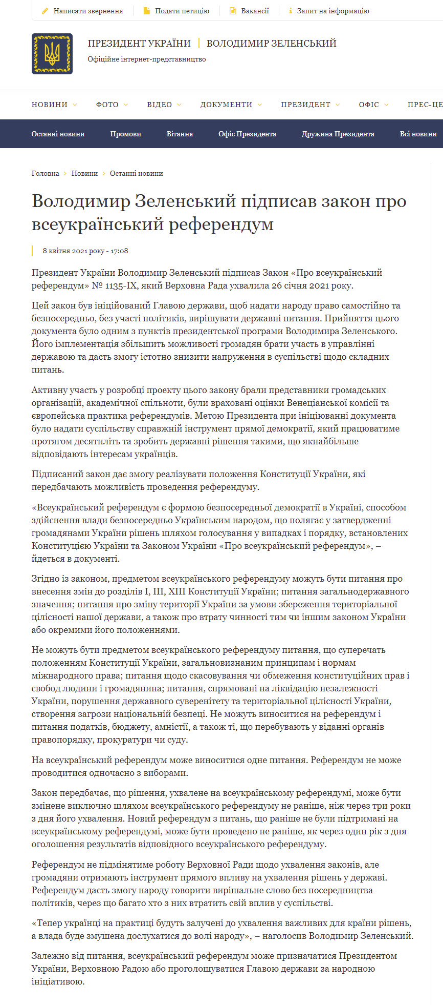 https://www.president.gov.ua/news/volodimir-zelenskij-pidpisav-zakon-pro-vseukrayinskij-refere-67877